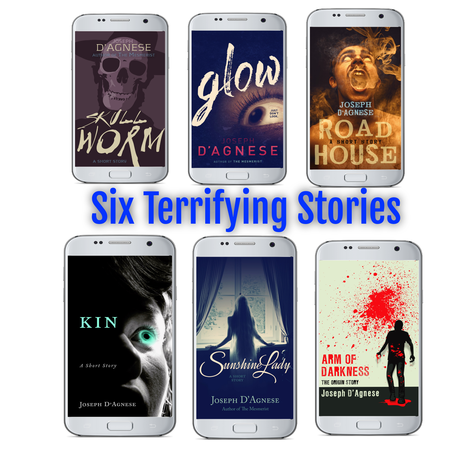 'Arm of Darkness' by Joseph D'Agnese Arm of Darkness 6 scary book covers depicting all the short stories in the collection, all representing a collection of horror tales about demonic bargains and terror.