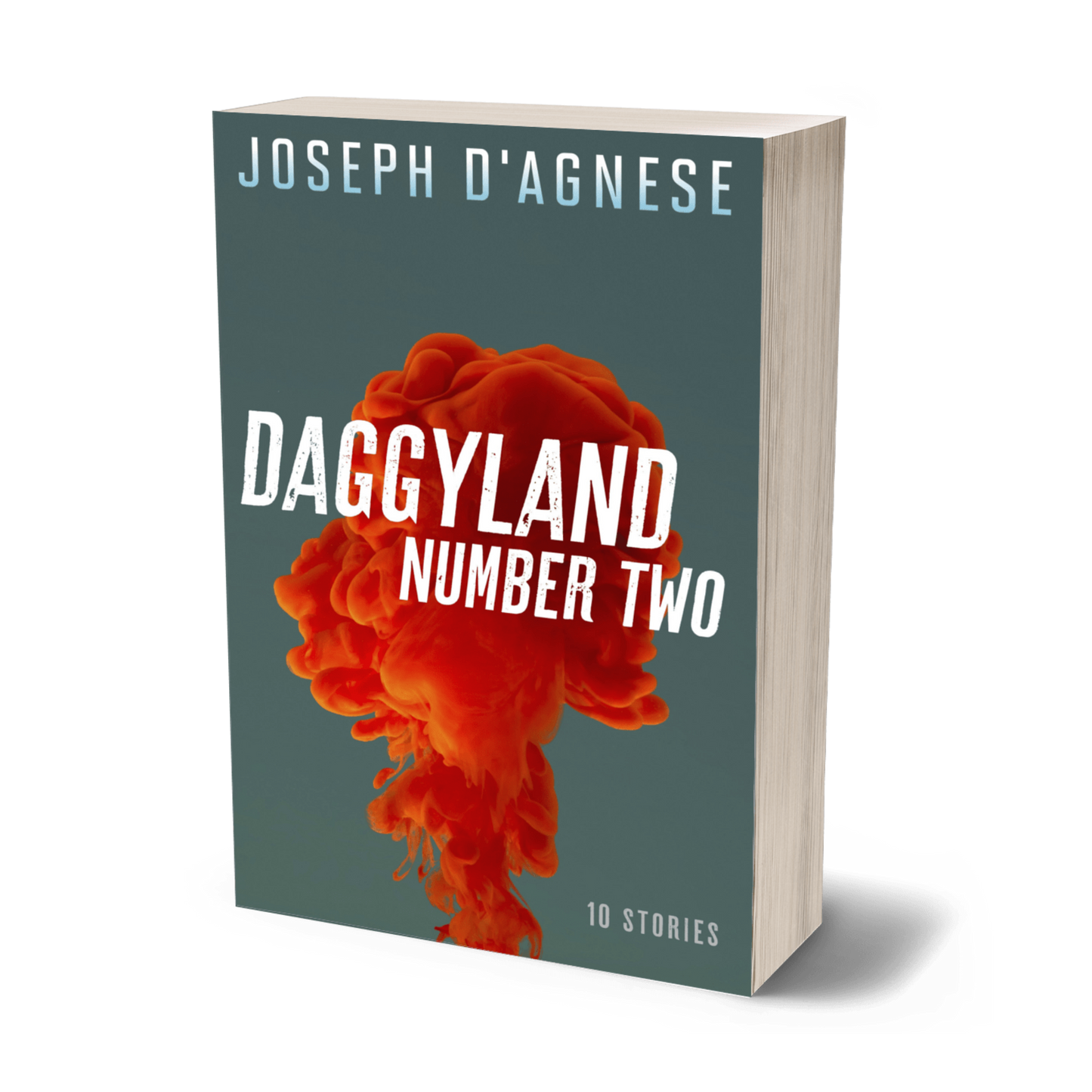 Daggyland #2 book cover by Joseph D'Agnese, featuring an abstract design with a large, artistic splash of ripe red blood ascending from the bottom against a bright blue background. The title is written in a distressed, slanted, streetwise font that appears to be scurrying off the page, symbolizing a diverse collection of 10 mystery short stories ranging from comedy to historical intrigue.