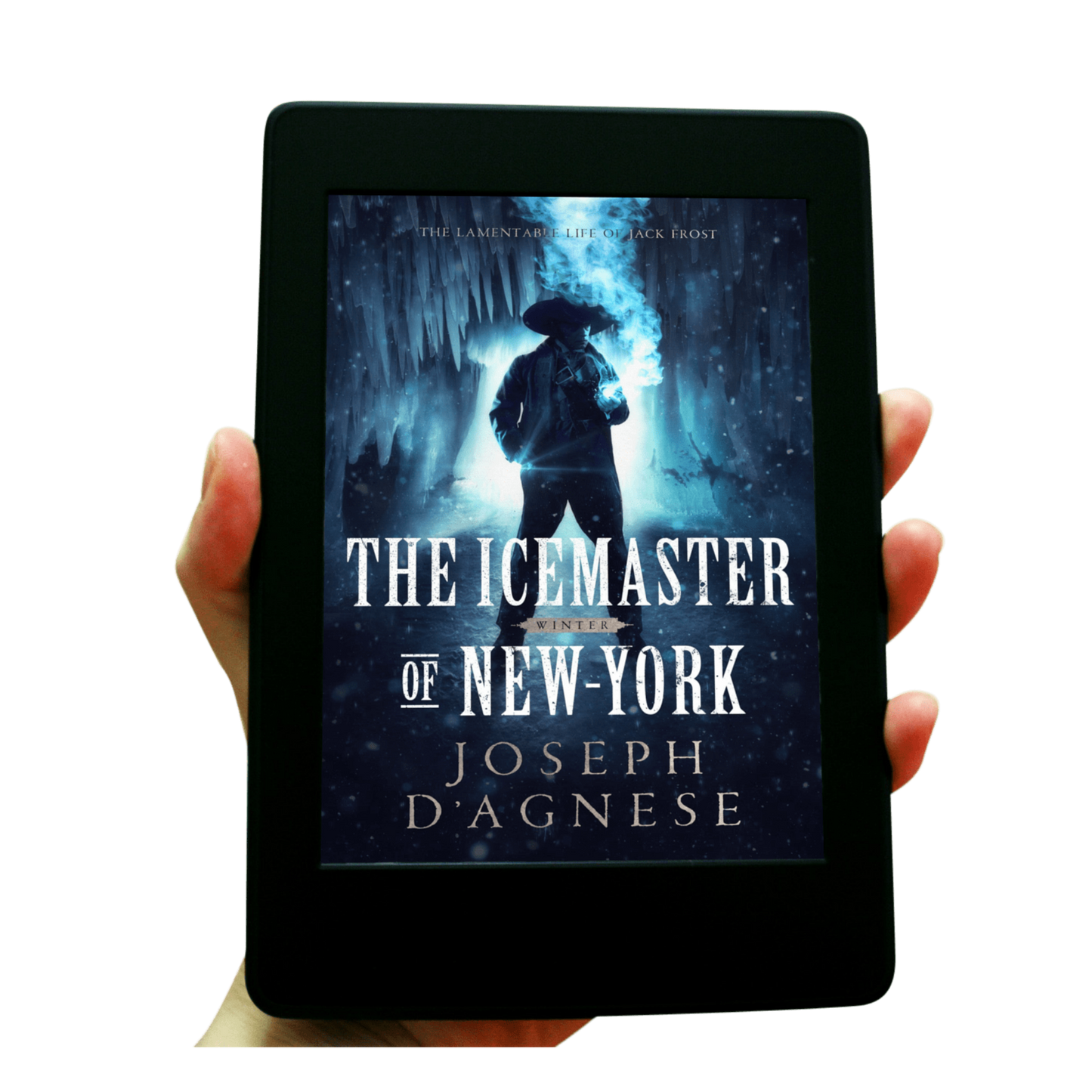The Icemaster of New-York book cover by Joseph D'Agnese, featuring a mysterious man in 17th-century Dutch attire standing in a shadowy cavern with hanging icicles. A magical curl of icy steam rises from his palm, set against a blue and white backdrop, symbolizing a dark fantasy prequel about an immortal Jack Frost.