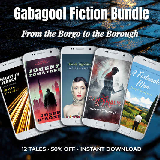 The Gabagool Fiction Bundle by Joseph D'Agnese: 12 Italian and Italian-American mystery short stories in all, 5 displayed on wet cobblestone background, featuring the best covers in a card spread.