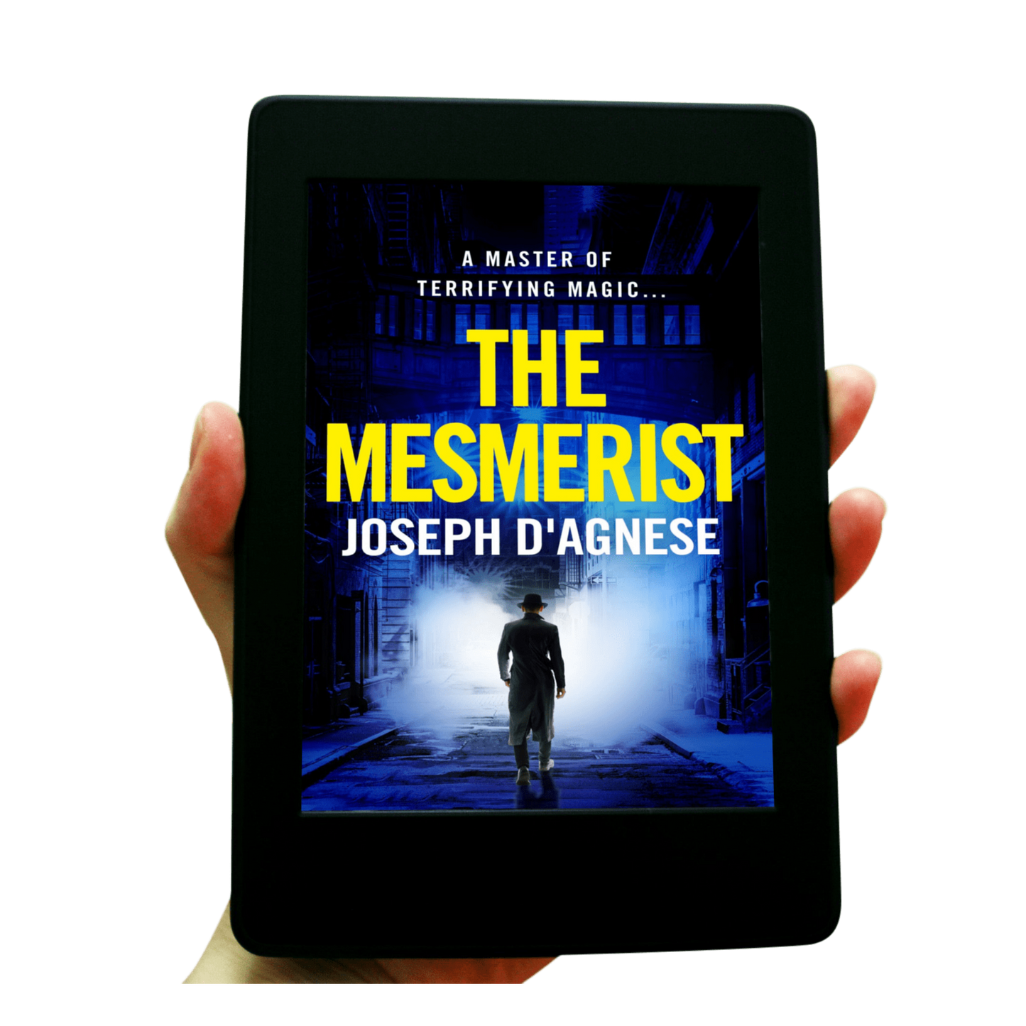 The Mesmerist book cover by Joseph D'Agnese, featuring a noir-style image of a man in a fedora and trench coat walking away into rising steam and fog on a dark urban street, representing a 1970s paranormal thriller set in New York City.