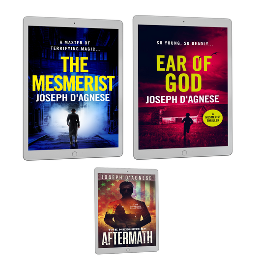 Mesmerist Thriller Series Digital Bundle book cover by Joseph D'Agnese, featuring a digital collage of three ebook covers: 'The Mesmerist' (noir detective in a fedora), 'Ear of God' (boy running toward a barn under a blood-red sky), and 'Aftermath' (a dapper man in a suit against a bloody backdrop with the Capitol building and American flag). Symbolizes a digital collection of the complete psychic thriller duology plus an exclusive bonus chapter about a psychic targeting the White House.