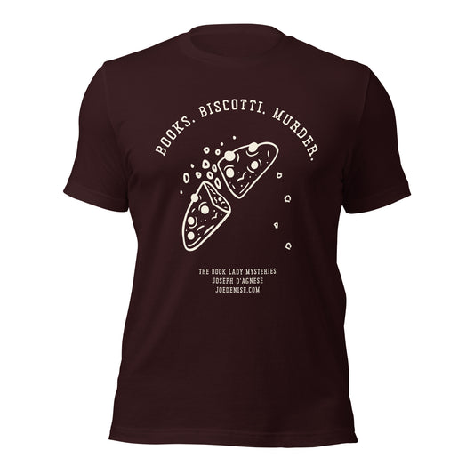 Product mockup of 100% cotton shirt in oxblood black depicting the legend Books Biscotti Murder from the Book Lady mystery novels by Joseph D'Agnesew